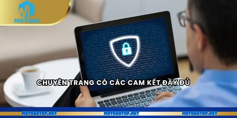 Chuyên trang có các cam kết đầy đủ