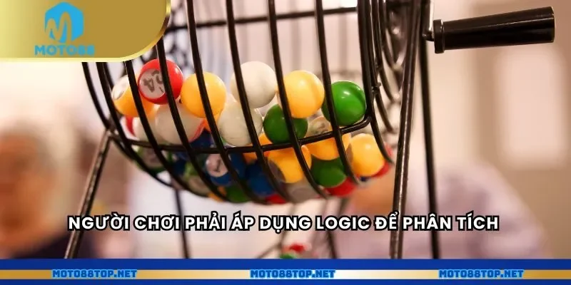 Người chơi phải áp dụng logic để phân tích 